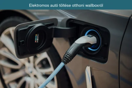 Elektromos autó töltése otthoni wallboxról