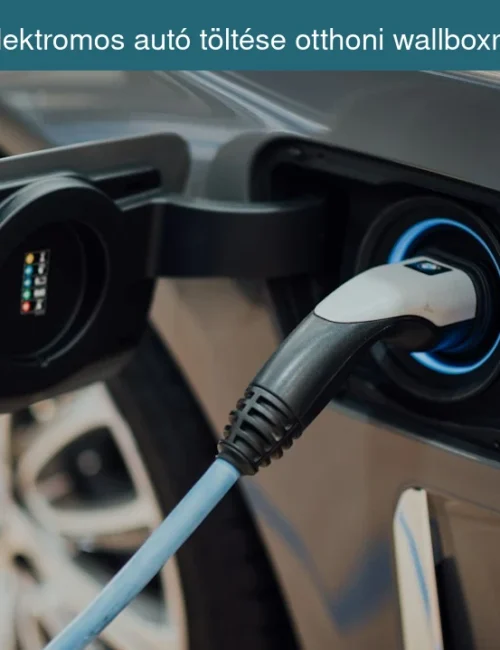 Elektromos autó töltése otthoni wallboxról